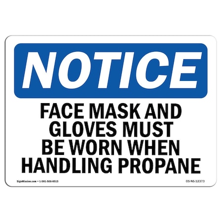 Signmission OSHA, Face Mask & Gloves Must Worn When Handling, 24in X 18in Plastic, 24" W, 18" H, Landscap OS-NS-P-1824-L-12373